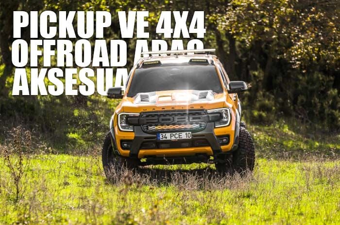 4x4 Offroad Araçlar İçin En İyi Pick-Up Aksesuarları