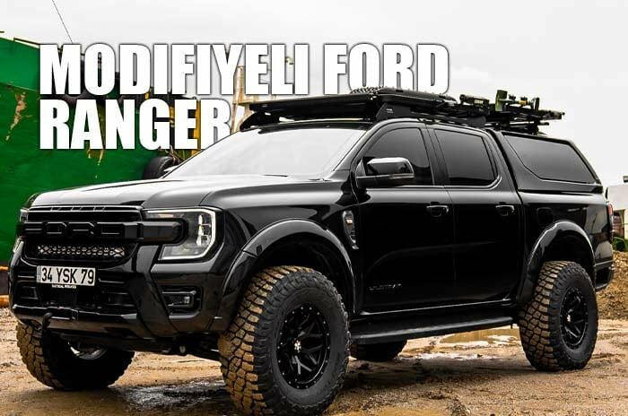 Modifiye Ford Ranger: En İyi Aksesuarlar ve Performans Artırıcılar