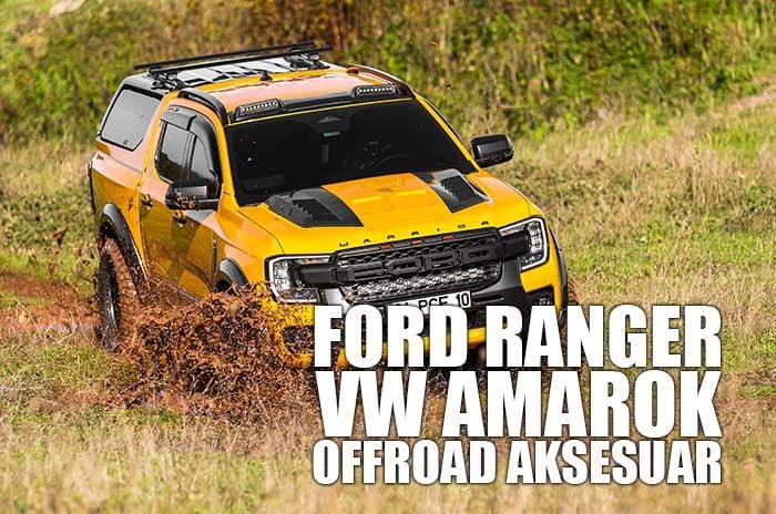Ford Ranger ve Amarok Off-Road Aksesuar Tavsiyeleri
