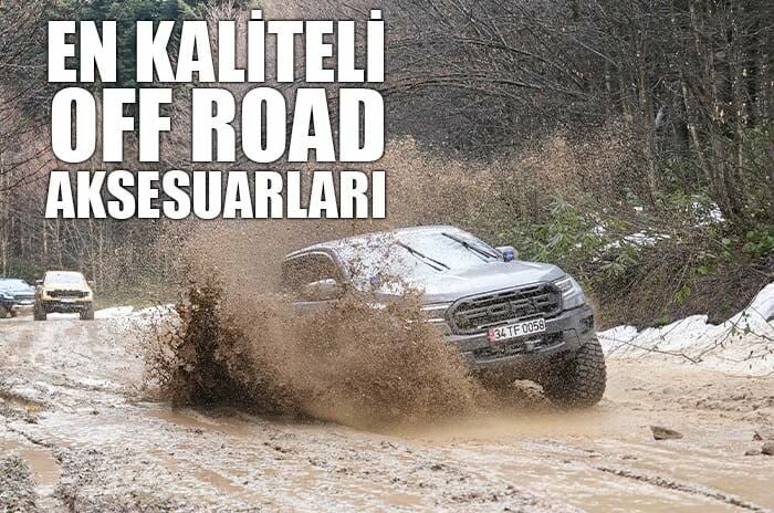 Off Road Maceralarınız İçin En İyi ve Dayanıklı Aksesuarlar