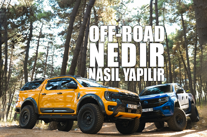 Off-Road Nedir? Nasıl Yapılır? Off-Road Aksesuarları Nelerdir?