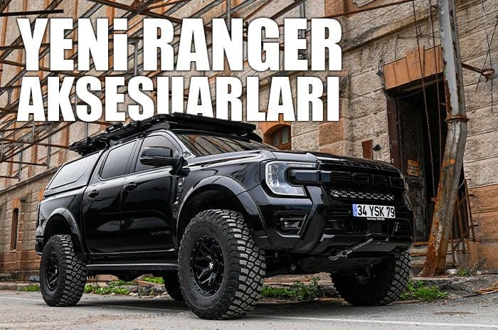 En Yeni Ranger Aksesuarları – Kalite ve Şıklık Bir Arada!