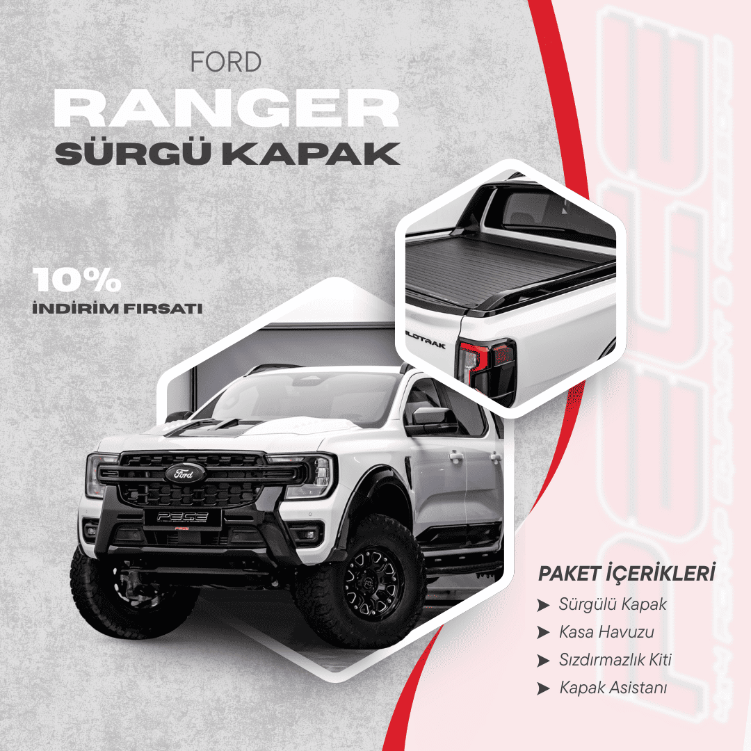 Ford Ranger Sürgülü Kapak Paketi – Güvenli ve Fonksiyonel Çözüm